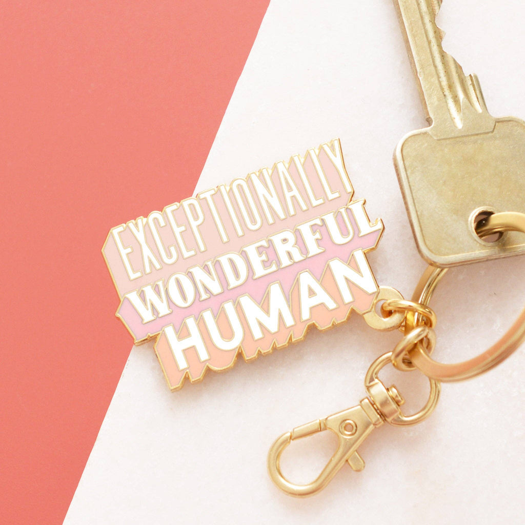 Exceptionally Wonderful Human - Enamel Keyring